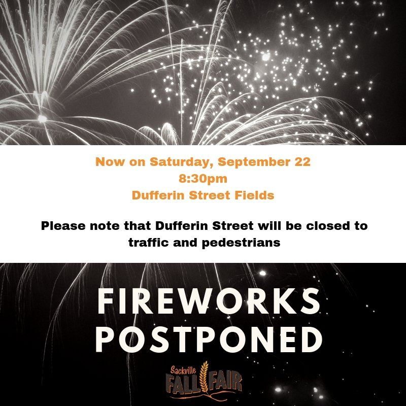 #SackvilleFallFair Fireworks will now be tomorrow night due to tonight's wind warning!!  Please spread the word. <a href="/CBCMoncton/">CBC Information Morning Moncton</a> <a href="/CBCNB/">CBC New Brunswick</a> <a href="/TribKatieT/">Katie Tower</a> <a href="/VanessaVVCBC/">Vanessa Vander Valk</a> @TWeldonCBC  <a href="/MASUOfficial/">MASU</a>