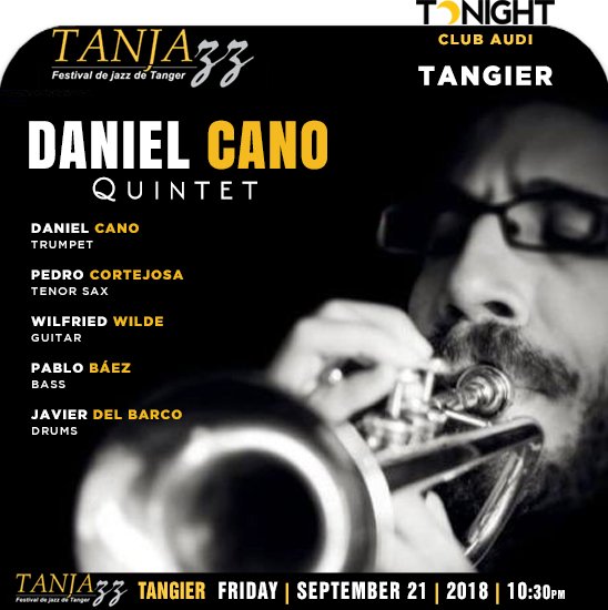 jazzsharing's tweet photo. 19th #Tanjazz 2018 #Tangier, #Morocco
DANIEL CANO QUINTET
#DanielCano trumpeter, composer
→https://t.co/n9dDHj3le8
W/ #PedroCortejosa tenor sax #WilfriedWilde guitar
#PabloBáez bass #JavierDelBarco drums, percussion
Club Audi, TONIGHT 10:30 (1st set)
→https://t.co/AoOakCl1rk https://t.co/N7XaiTwm93