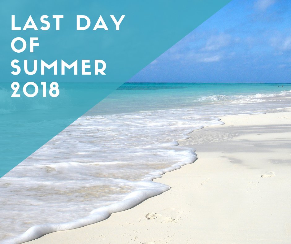 It's the last day of summer! #LastDayOfSummer #ReadyForSomeCoolerWeather
