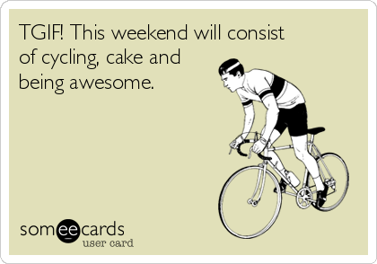 Tenn_Global's tweet photo. Sounds like a pretty good weekend to us!
.
.
.
.
#TGIF #FridayFeeling #Feelgoodfriday #cycling #cake #awesome #tennglobal #weekendvibes https://t.co/jKDiRNlQBc
