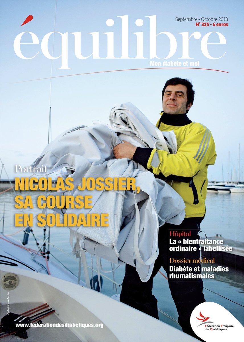 FedeDiabete's tweet photo. ★★ équilibre, Mon diabète et moi ★★ A découvrir dans le dernier numéro, une rencontre avec @NicolasJossier qui participe à la barre du #ManOrga à la #RouteduRhum2018 sous les couleurs de @LymphomeEspoir et de la Fédération. Pour vous abonner ➡ https://t.co/V985AepoH8 https://t.co/9TpjINczcW