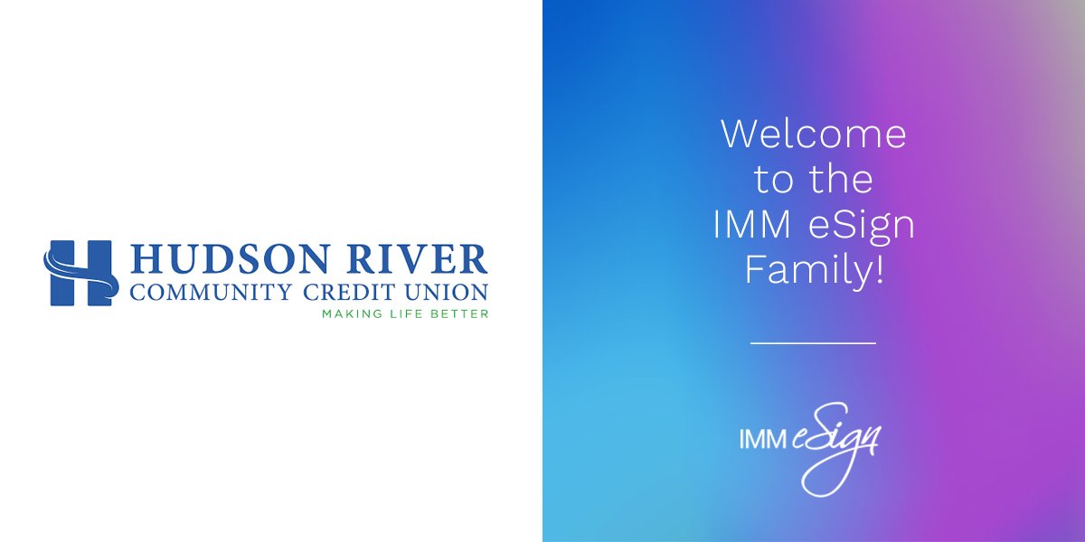 IMMeSign's tweet photo. We're excited to welcome Hudson River Community Credit Union to the IMM eSign family! They are implementing IMM's eTeller solution which is integrated with their #Fiserv_CU Portico core system. Welcome to the family! #Lending #eSignatures #FinTech #CreditUnions https://t.co/MtJox0Evcf