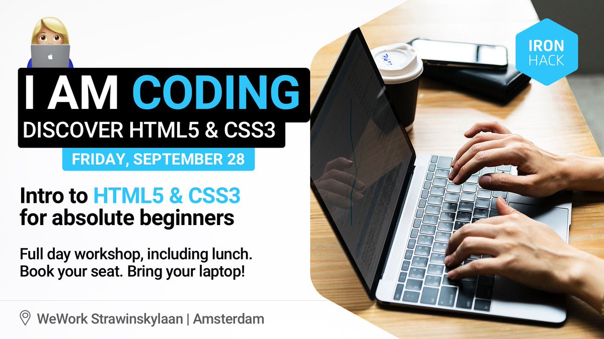 ironhackAMS's tweet image. Coding is for everyone!!
Join us in our next #IamCoding workshop next Friday 28th of September and learn the basics of Web Development in a super fun way! 100% worthy!! buff.ly/2L9Ow8O