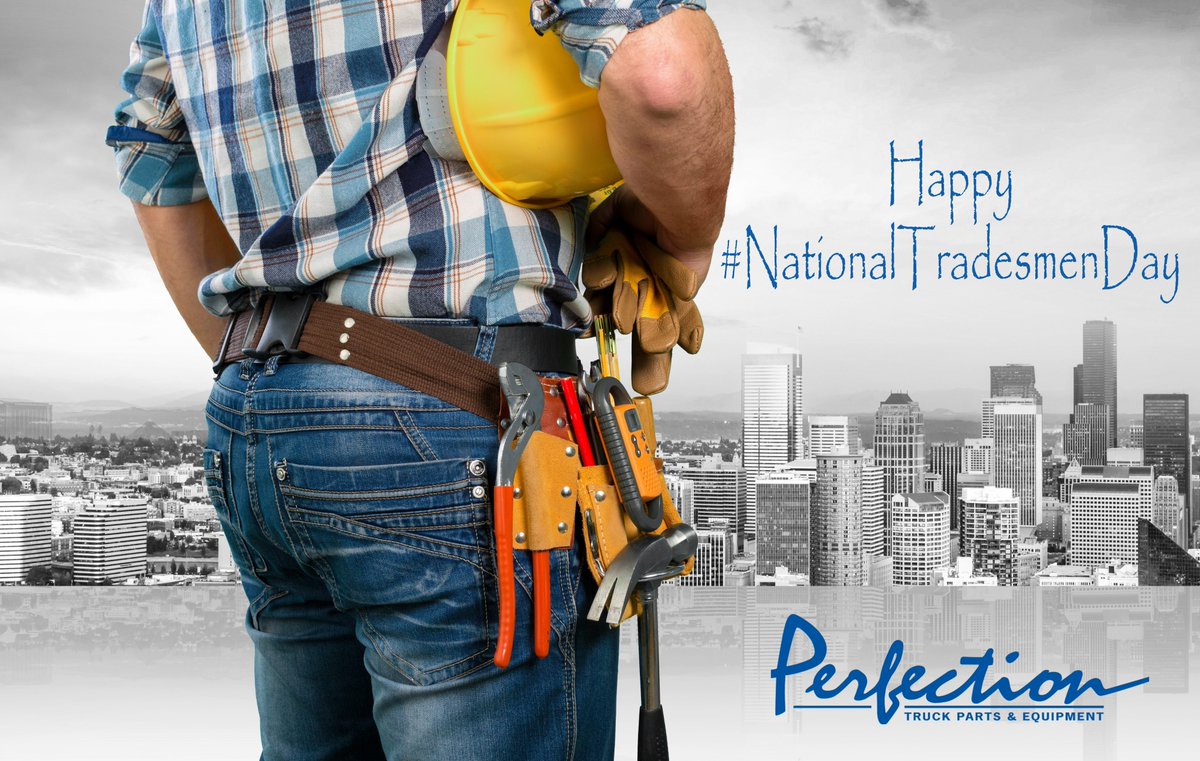 PerfectionEquip's tweet photo. Thank you to our skilled tradesmen and women. Without you, the world around us would not exist. Happy #NationalTradesmenDay from the #PerfectionEquipment Team! https://t.co/6fZPiU4rfz