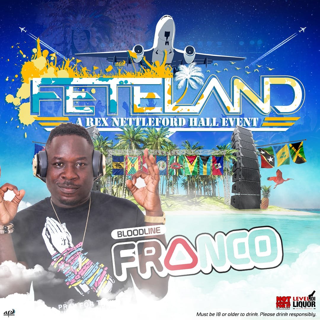 BongoPrime's tweet image. SOCA🎶DRINKS🍹 VIBES🔥

🎉WE WELCOME THE SOCA ALL-STAR 🔈BLOODLINE FRANCO🔈 TO THE FETELAND! 🎉 🇹🇹🇻🇨🇧🇧🇰🇳🇦🇬🇬🇩🇯🇲🇧🇸🇩🇲🇬🇾🇱🇨🇧🇿

Tickets on Sale Now!
$800 PreSold
Available at The Spot, Shopper&apos;s Den or Any FETELAND Ambassador
#FETELAND✈
#SEPT22
#LevelDiLiquor