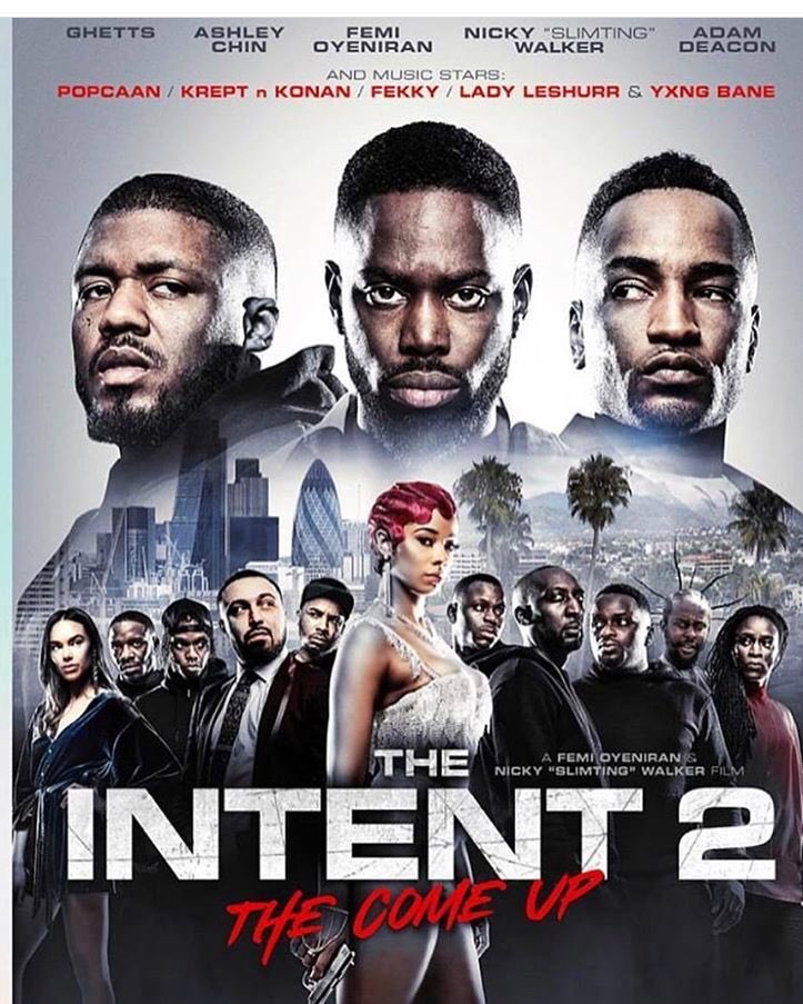 TinchyStryder's tweet photo. Intent 2!! The movie is out now like TODAY now, all cinemas. Shouts to everyone involved. 🍿🎥💫 #Intent2 #powerful https://t.co/3zKbWrghMk