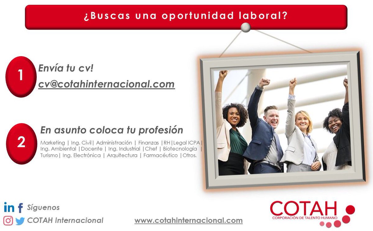 cotah_int's tweet photo. Buscas una oportunidad laboral? Envíanos tu Cv! Cv@cotahinternacional.com https://t.co/um0d0y4xca