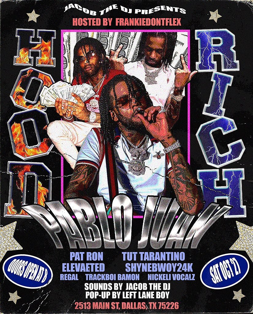 RapGodPatRon's tweet photo. OCT 27TH 

HOODRICH PABLO JUAN
PAT RON
ELEVATED

Presented by @jacob_garcia27 https://t.co/fu4SLDDROR