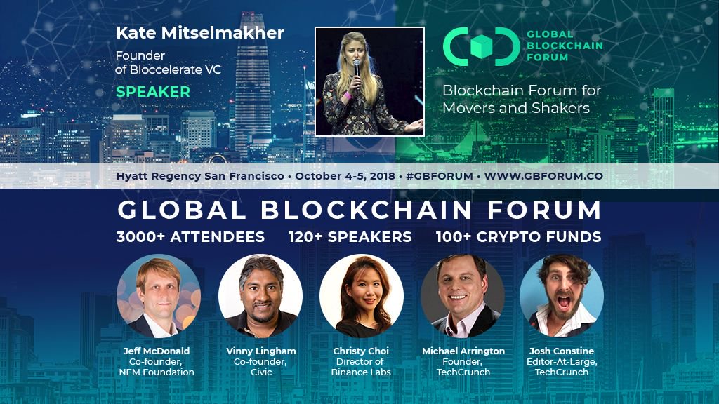We are happy to welcome Kate Mitselmakher, Founder of Bloccelerate VC among our our speakers.
buff.ly/2wGsTrz
#blockchain #Conference #globalblockchain #globalblockchainforum #GBForum2018
