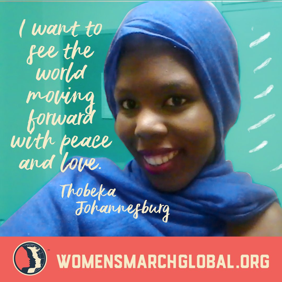Meet Thobeka from WM Johannesburg and join her on <a href="/WM_Global/">Women's March Global</a>’s new Global Platform - “I want to see the world moving forward with Peace and Love.” Join the Community - womensmarchglobal.org #ThisIsGlobal #InternationalDayofPeace ctt.ac/B6WIc