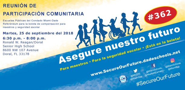 MDCPS's tweet photo. Empower yourself with facts about the #SecureOurFuture referendum at the upcoming Town Hall Meeting on Tuesday, September 25, 2018, at @BisonofDoral from 6:30 p.m. – 8:00 p.m. https://t.co/Jc6tetDZx1
