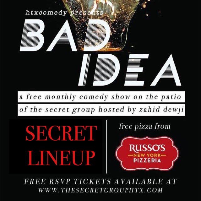 BADIDEASHOW's tweet image. BAD IDEA is back at @SecretGroupHTX tonight, #houston! Special secret lineup you want want to miss! Rain should be over by then, if it’s still going show will happen in front bar. #paywhatyoucan as always + FREE PIZZA from @RussosPizzeria!
