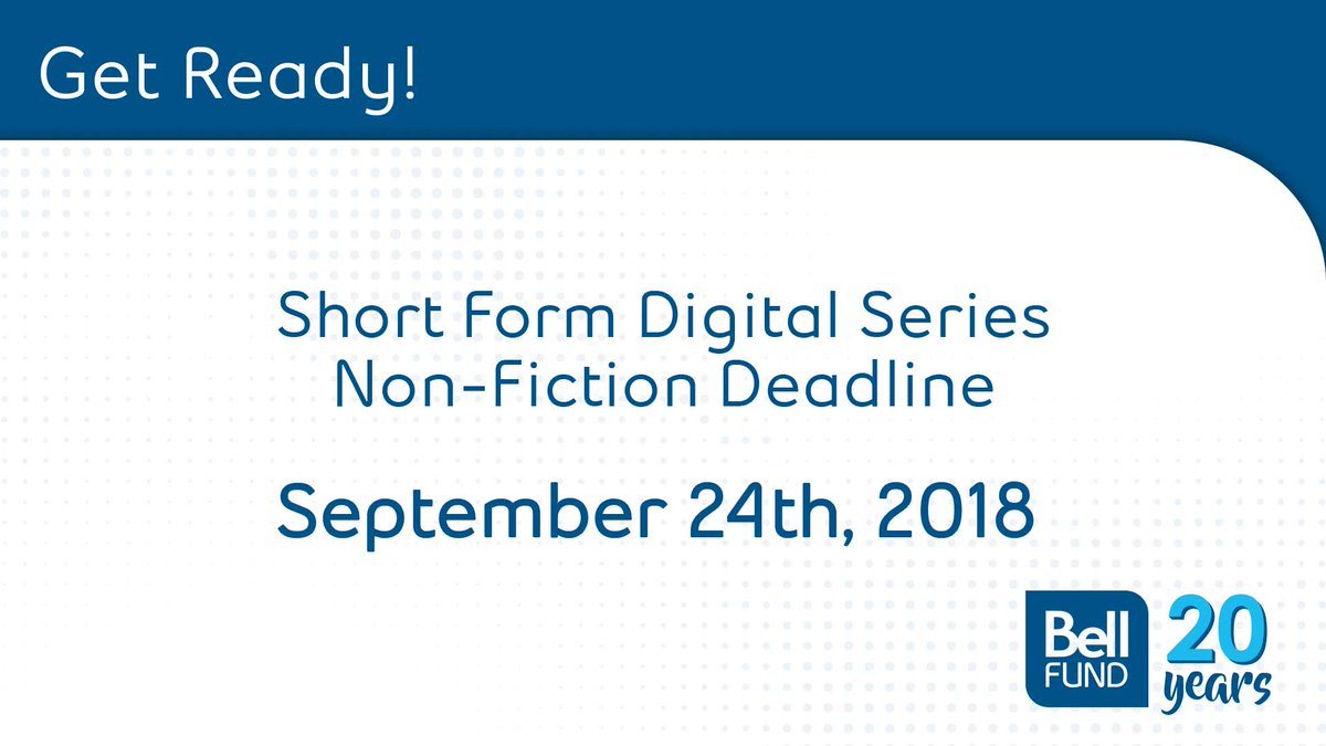 A reminder that the deadline for #BellFund's Short Form Digital Series Non-Fiction program is this upcoming Monday, September 24 at 5pm EST. Please contact the Bell Fund if you have any final questions or concerns during the application process.
