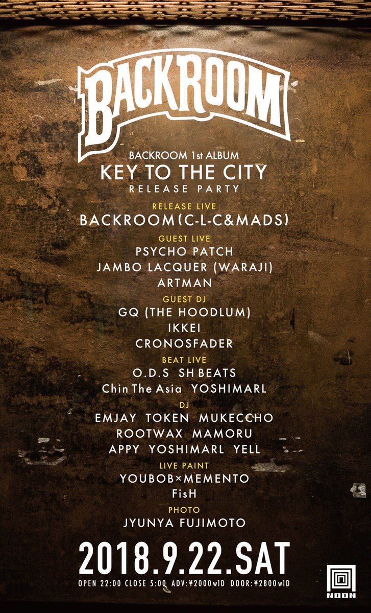 bckrmbys's tweet photo. 本日リリース&リリースパーティーです。
BACKROOM BOYS Presents “BACKROOM” at NOON. 1st Album “KEY TO THE CITY” Release Party. #BCKRM https://t.co/XdJkkZgqTY