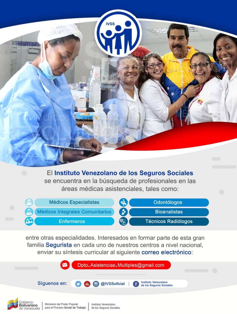 ivssoficial's tweet photo. 🔴El #IVSSInforma, que se encuentra en la búsqueda de profesionales en las áreas médicas asistenciales, tales como: Médicos Especialistas, Médicos Integrales Comunitarios, Odontólogos, Enfermeros, Bioanalistas y Técnicos Radiólogos entre otros. Interesados ingresar al correo ⬇️ https://t.co/0GtDzfFWsm