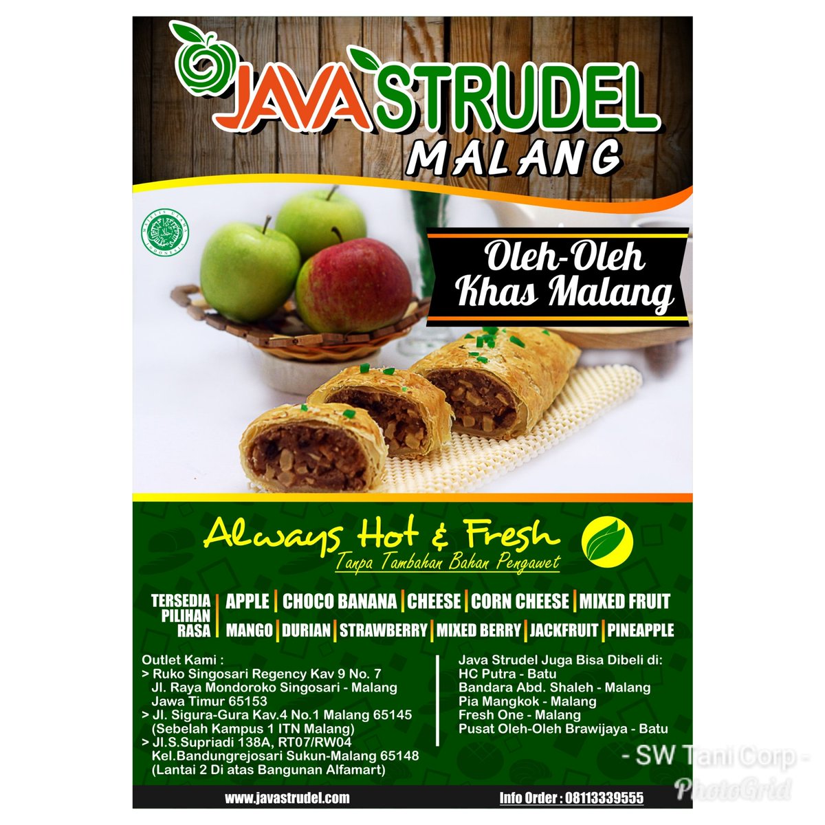 SWTani2's tweet image. JAVA STRUDEL, Pusat Oleh-Oleh Lengkap Khas Malang
Ruko Singosari Regency Kav 9 No. 7, Jl.Raya Mondoroko, Singosari Malang 65153.
Dijamin Halal MUI, Lebih Asli, Tanpa Bahan Pengawet, Asli Buah, Coklat, Keju dll bukan perasa . Sebelah Selatannya Warung Guyub
Info Order: 08113733777