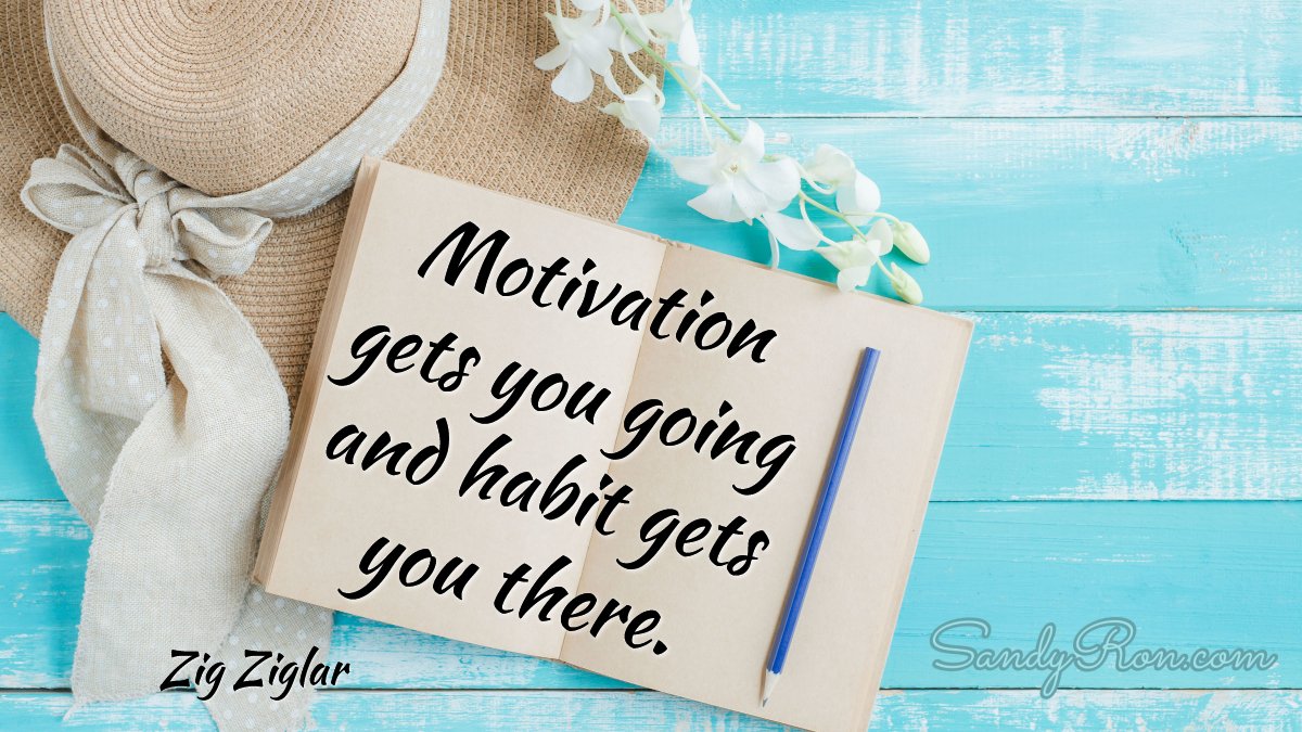 Motivation followed by good habits. Two great qualities to possess! 🧡💛💚💙💜❤️ #marketingideas #ownyourlife