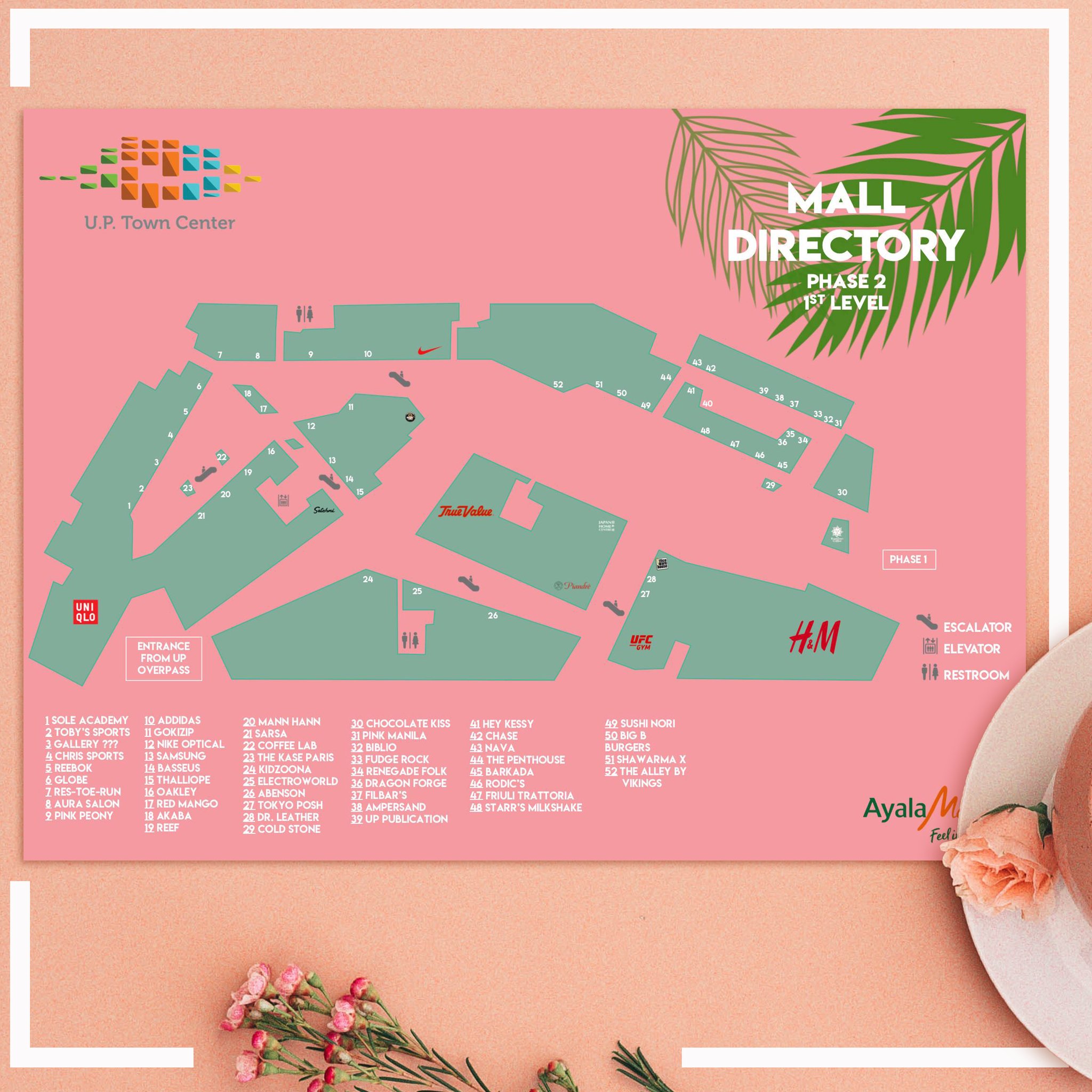 U P Town Center Check Out Our Mall Directory Of Phase 2 Know Where To Find Your Fave Stores Uptclovesyou