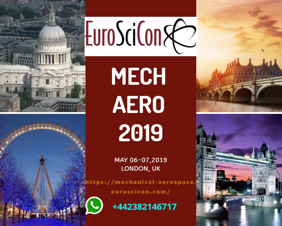 MechAero2019's tweet image. 7th European Congress &amp;amp; Business Expo on Mechanical &amp;amp; Aerospace Engineering on May 06-07,2019 at london.
Book your slots before it gets over. hurry!!!!
For more details visit: mechanical-aerospace.euroscicon.com
#MechanicalEngineeringConference #AerospaceEngineeringConference #Mechatronics