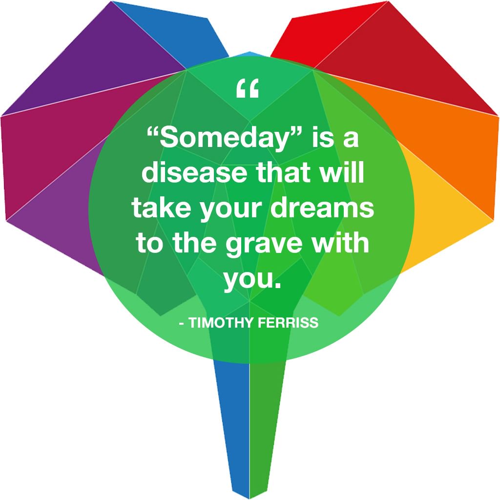 elephantapp's tweet image. &quot;Someday&quot; is a desease that will take your dreams to the grave with you.

ElephantApp.com
#TakeAction #TakeASimpleStep #Dreamcatcher
