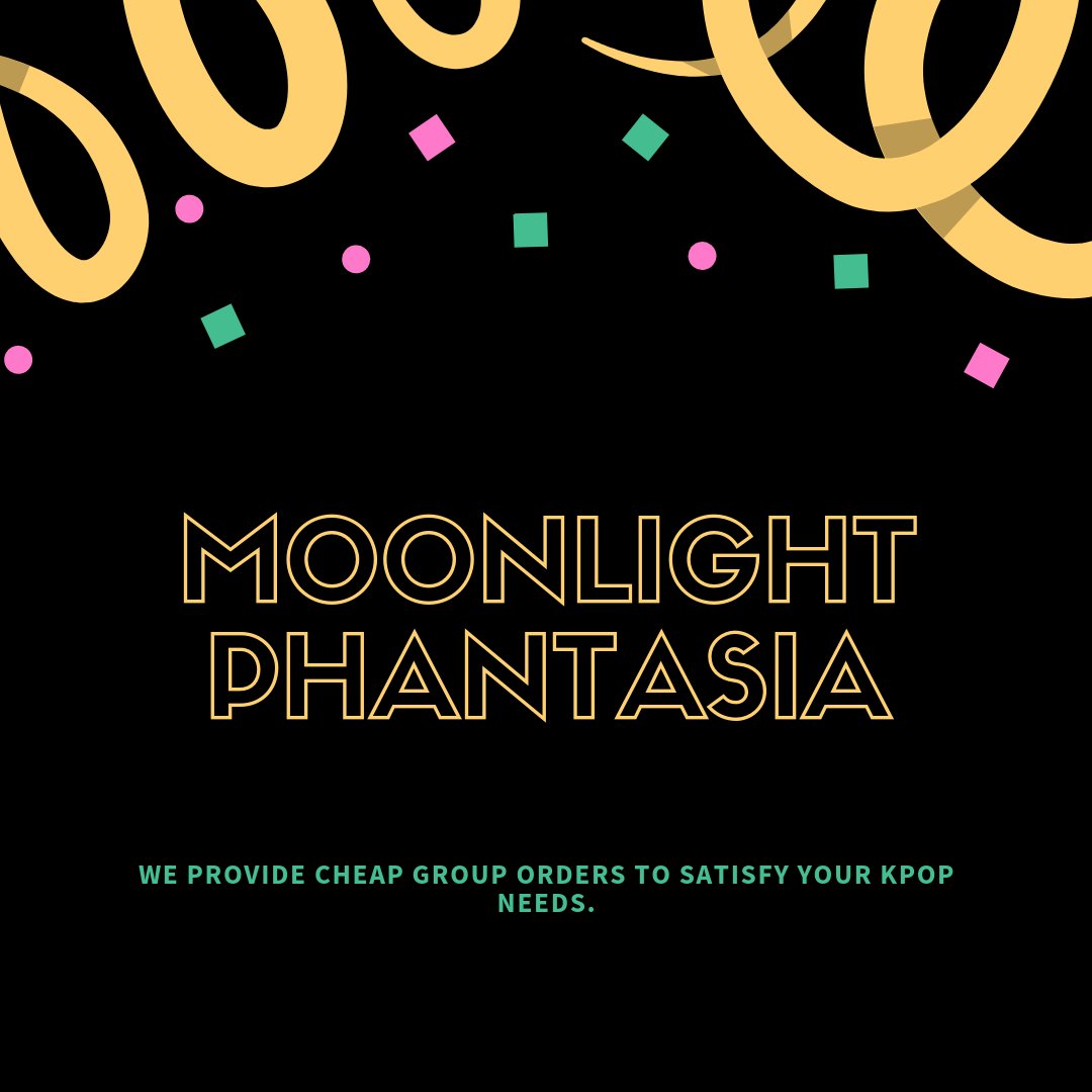 ML_PHANTASIAPH's tweet photo. Hi, welcome to Moonlight Phantasia PH! ✨
We provide cheap group orders to satisfy your KPOP needs 💖
💫 Proof of transactions #MPPHFeedback
💫 Updates #MPPHUpdates
💫 On-going GOs #MPPHGO
💫 Inquiries https://t.co/Uhs3zE1hG7 https://t.co/F8KjrFvTXo