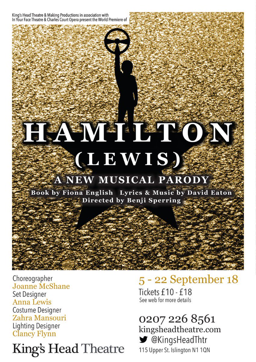 StageFaves's tweet photo. 🏁 It's the final lap for @englishruns &amp; @davideatonmusic's hilarious #HamiltonLDN spoof at @KingsHeadThtr.

#HamiltonLewis must end tonight at @KingsHeadThtr.
Just 2 perfs left today. Any tix left?
https://t.co/43e7airmhe
#featured #F1 #newmusicals https://t.co/dmYoAcmXj1