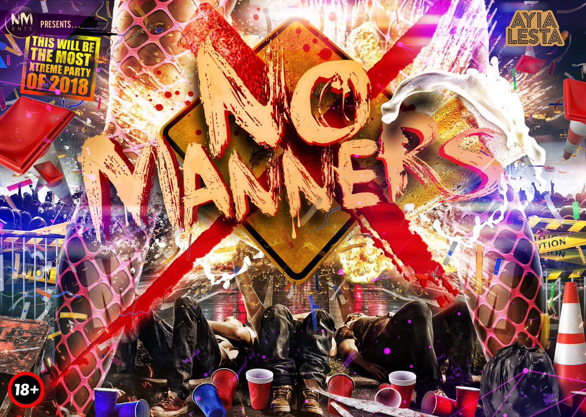 NM_Ents's tweet photo. Only few hours till the start of #AyiaLesta🌴 
Starting the week with a BIG bang #NoMannersX
We’ll see some of you at #DontPreDrink🍻😈
Everyone be ready to Bend Ya back and come Dig It💃🏽🕺🏽 https://t.co/Hx88ohedGS
