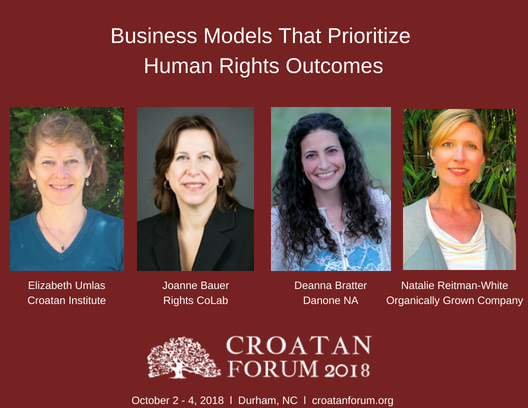 There's a growing number of business models that prioritize human rights outcomes. Learn more about these at the #CroatanForum from speakers Liz Umlas of <a href="/_Croatan/">Croatan Institute</a>, @JoanneBauer, <a href="/DeannaBratter/">Deanna Bratter</a> of <a href="/DanoneNA/">Danone North America</a> &amp; Natalie Reitman-White of <a href="/organicgrownco/">Organically Grown Co</a>. croatanforum.org