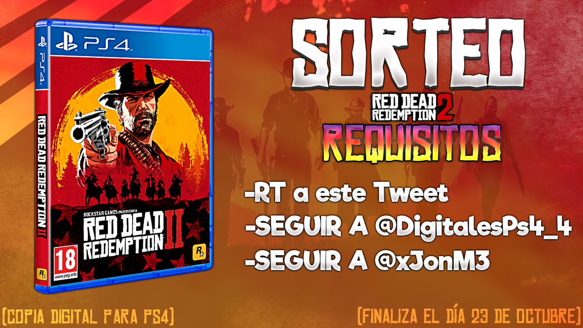 JonPsykez's tweet image. 🤠 SORTEO RED DEAD REDEMPTION 2 💣

*REQUISITOS PARA PARTICIPAR*

🔄 RT A ESTE TWEET
✅ SIGUE A @DigitalesPs4_4 
✅ SIGUE A @xJonM3 

¡¡SUERTE A TODOS!!
(RESULTADOS EL 23 DE OCTUBRE)