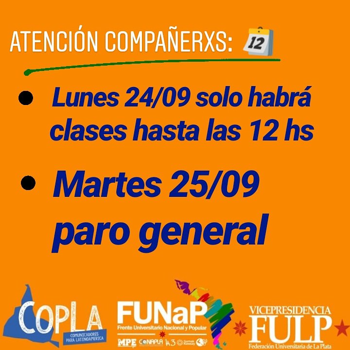 CoplaPeriodismo's tweet photo. 📣¡Atención compañerxs!📣 📆 Lunes 24 solo se dictará media jornada de clases.
📆 Martes 25 no habrá clases debido al paro general de 36 horas propuesto por la las dos CTA. https://t.co/WRHi7NyC2G