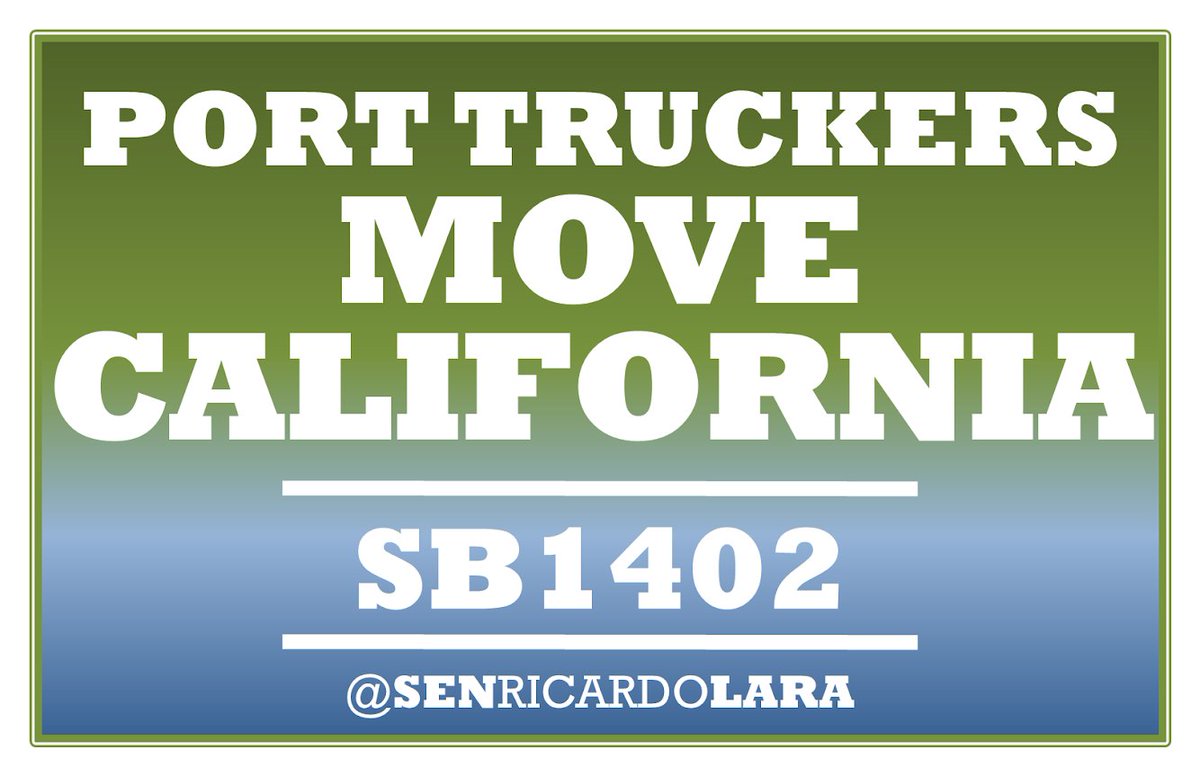 ICRicardoLara's tweet photo. California doesn’t MOVE without our port truck drivers. #SB1402 is about restoring good jobs for workers at our ports. #WorkingClassHeroes LEFT BEHIND NO MORE! #SB1402 @CaliforniaLabor https://t.co/TgbmYzPPNu