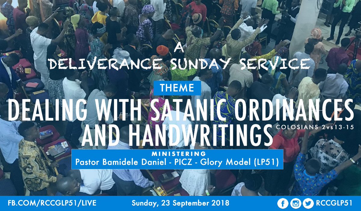 rccgregion53's tweet photo. Having disarmed principalities and powers, He made a public spectacle of them, triumphing over them in it. - Colossians 2 vs 15. 

#DeliveranceService #DealingWithSatanicOrdinances #PowerfulDeliveranceService #RCCGLP51 #RCCGGMP #RCCGLP51 https://t.co/wvqZoxpWRi