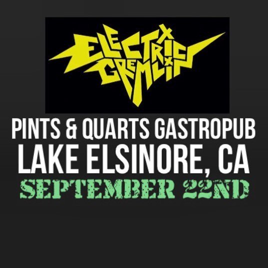 GremlinElectric's tweet photo. Tonight! Gremlins are back from a little break. Lake Elsinore let’s go!! We go on @9pm!! See ya there!! https://t.co/upf72A57Pl