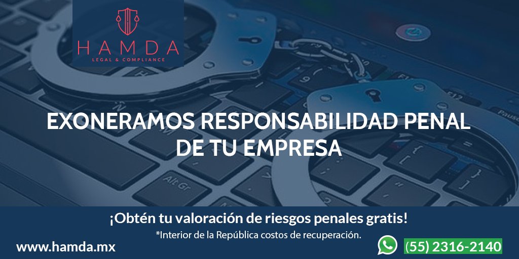 hamdacompliance's tweet photo. #Implementamos #Modelos #Compliance #Eficaces para tu #Empresa o #Pyme que la #Exoneren de cualquier #Responsabilidad #Penal, ampliamente #Garantizados, llámanos y obtén tu #Evaluación #CDMX #EdoMéx #Gratis #Interior de la #República gastos adicionales 👉55 2316-2140. https://t.co/YxMm1ubaGt