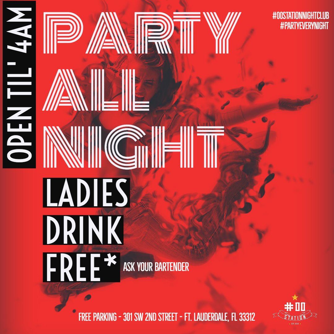 00station's tweet photo. #00StationNightClub 👉 Party 7 days a week! 👏💃🕺
✯Ladies drink FREE* ✯✯ Drink specials ✯✯ OPEN til 4am 💥🎶 
✯Free Parking ✯ 2DJ 🎧  @dj.rps  🎧 @djrickyton   bars 🍹✯
#opentil4am #nightclub #fortlauderdale #downtownfortlauderdale #himmarshee #music
*Ask your bartender. https://t.co/kW3LRiy7ia