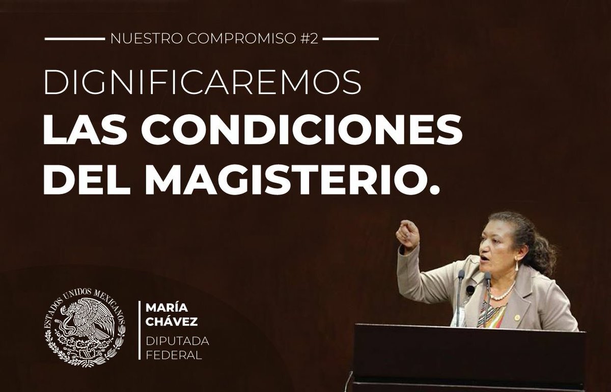 DipMariaChavezP's tweet photo. Nuestro compromiso #2: Dignificar las condiciones laborales y sociales del magisterio para que nuestras niñas y niños solo tengan que preocuparse por aprender, crecer y desarrollarse de manera integral. https://t.co/Cj6RMx4TR1