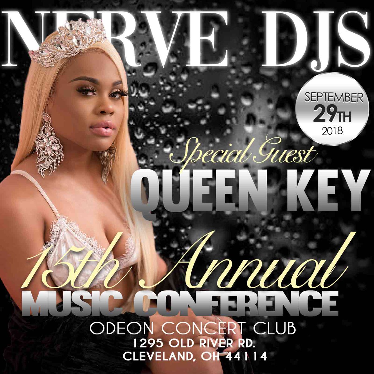 QUEEN KEY aka @KeyIsQueen will be our Special Guest DJ at The #NerveDJs 15th Anniversary Music Conference Next Weekend Sept 29th here in Cleveland at The #OdeonConcertClub. Register Here to Attend and Perform. ... nervedjs15th.eventbrite.com