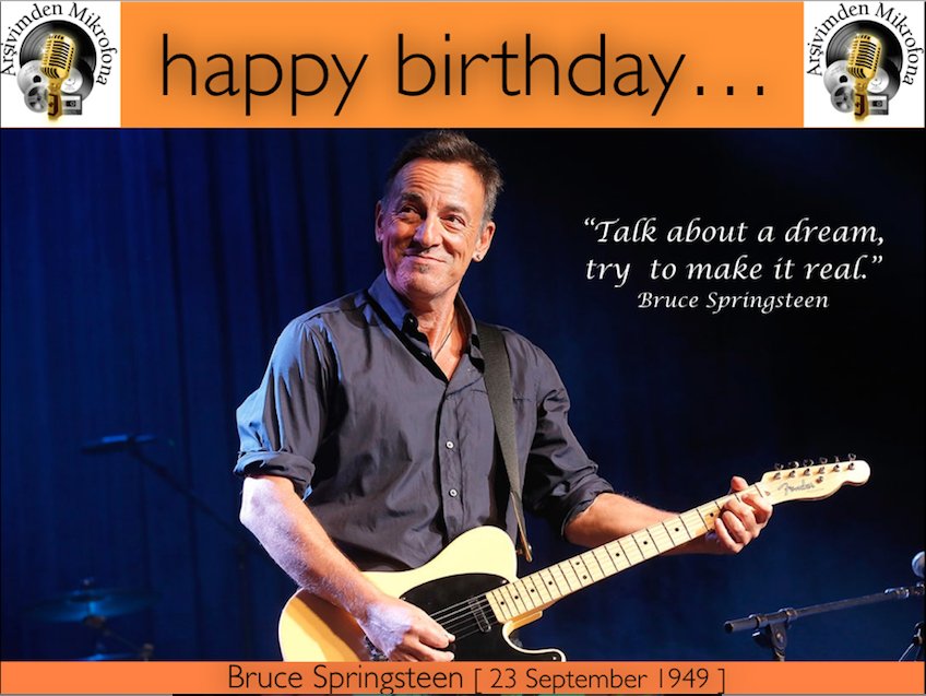 Happy birthday Bruce Springsteen...
Born on this day in 1949  