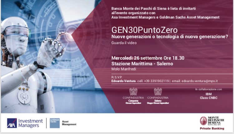 VenturaEdoardo's tweet photo. 26 settembre #Salerno unica tappa del Sud a cura di @Banca_MPS Private Banking in collaborazione con @ibm @classcnbc @MilanoFinanza @ConfindustriaSa @GIConfindustria  #Gen30PuntoZero ... stiamo arrivando... -3 giorni... ci siamo quasi... https://t.co/2tIXECj3a3