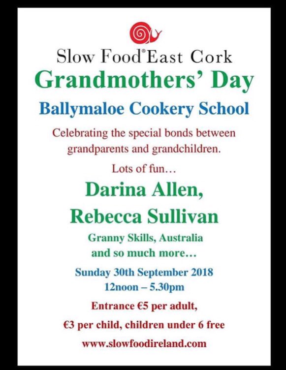 Slow Food East Cork (@corkslow) on Twitter photo So looking forward to Grandmothers’ Day on Sunday 30th September <a href="/BallymaloeCS/">Ballymaloe Cookery</a> 12 noon to 5.30pm Join us for a fun filled afternoon celebrating food heritage & forgotten skills <a href="/slowfoodireland/">Slow Food Ireland</a> @darina_allen <a href="/grannyskills/">Rebecca Sullivan</a> #grannyskills #forgottenskills #slowfoodireland So looking forward to Grandmothers’ Day on Sunday 30th September <a href="/BallymaloeCS/">Ballymaloe Cookery</a> 12 noon to 5.30pm Join us for a fun filled afternoon celebrating food heritage & forgotten skills <a href="/slowfoodireland/">Slow Food Ireland</a> @darina_allen <a href="/grannyskills/">Rebecca Sullivan</a> #grannyskills #forgottenskills #slowfoodireland