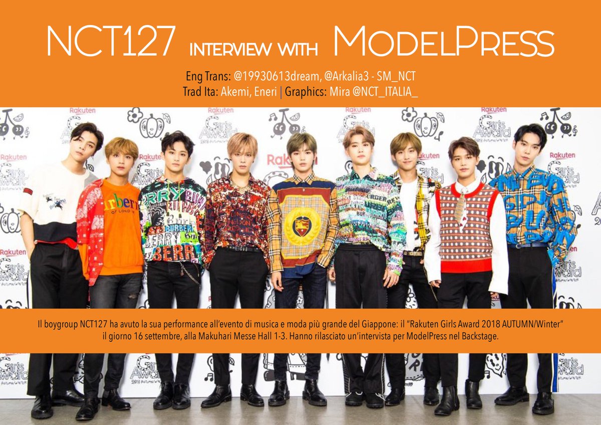 Nct Italia Hot Sauce در توییتر Traduzione Intervista Degli Nct127 Per Modelpress Rakuten Girlsaward 18 Autumn Winter Event Eng Trans dream Arkalia3 Sm Nct Trad Ita Akemi Eneri Graphics