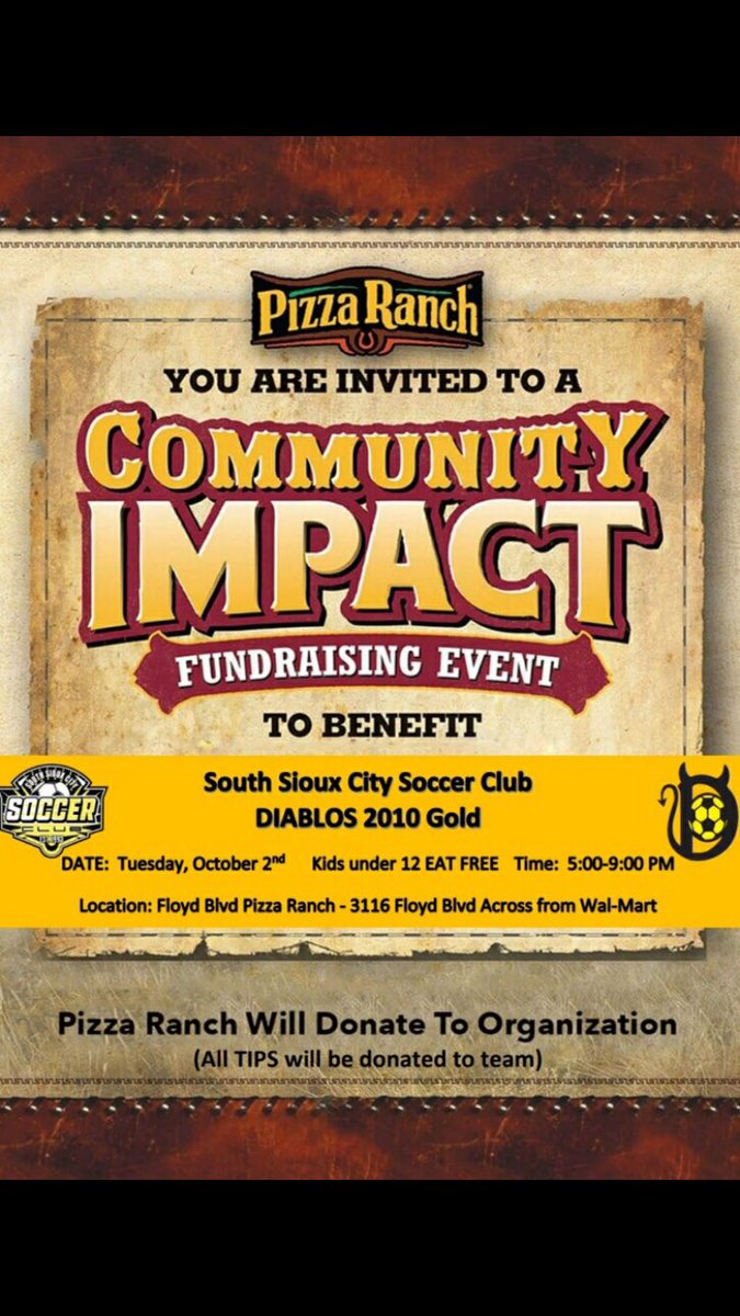 South Sioux City Soccer Club On Twitter Go Support Your 2010 Diablos Gold Boys October 2nd From 5 00 9 00 At Pizza Ranch As They Will Have A Fundraiser To Help Pay Off Tournament