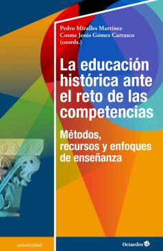 dsobrino's tweet photo. Un lujo haber colaborado en el libro "La educación histórica ante el reto de las #competencias" de @Ed_Octaedro 📚 escribiendo sobre métodos activos de aprendizaje y adquisición de competencias en la clase de Historia junto a Cosme Gómez  @juanjonerv @UMU https://t.co/pyscoc6LCq https://t.co/9XeHPEm0xj