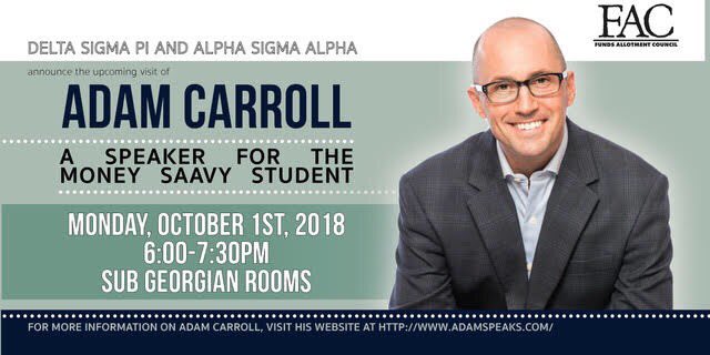 Join us and <a href="/ASA_AlphaBeta/">Alpha Beta</a> to hear Adam Carroll speak on October 1st about being a money savvy student!