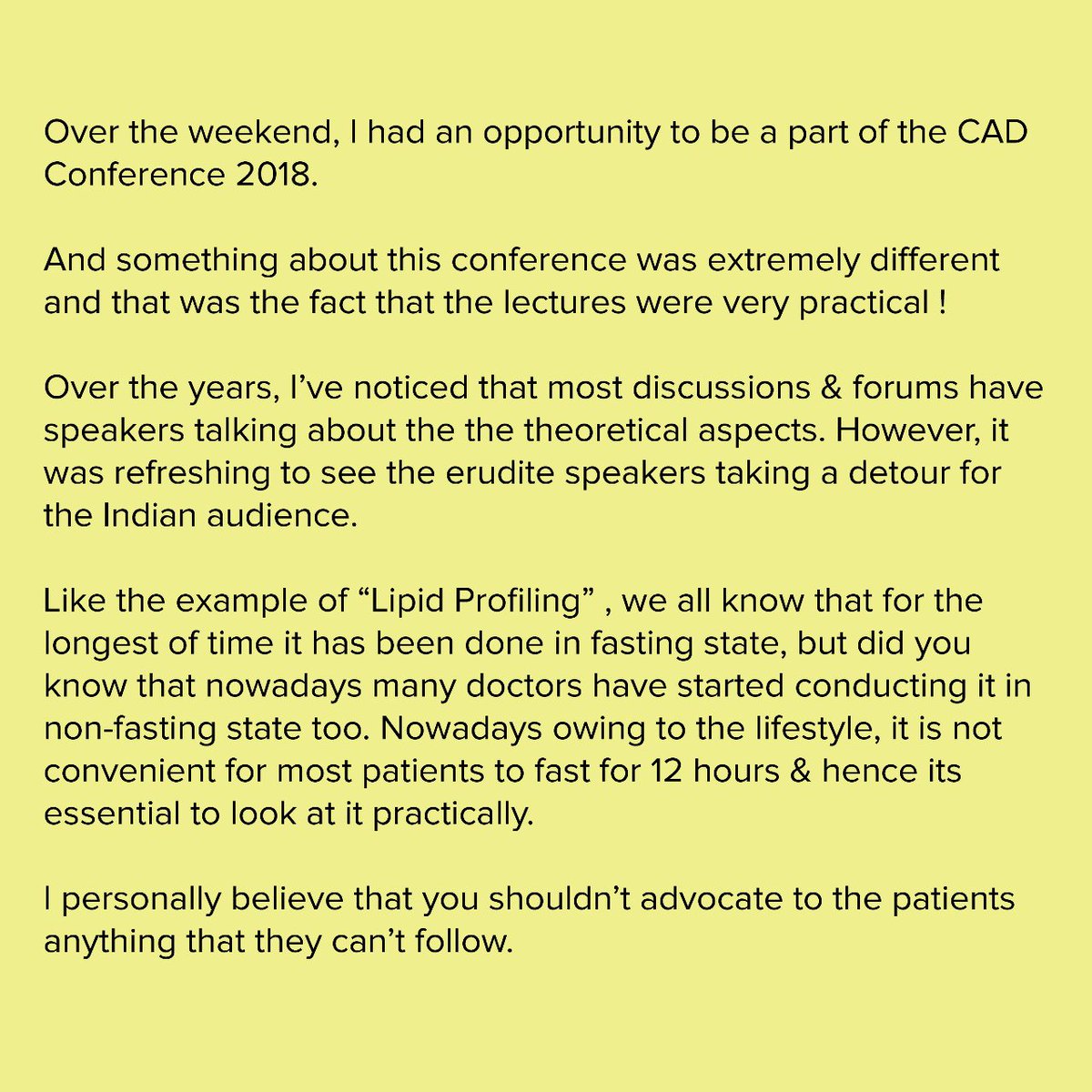 Dr_Gadge's tweet photo. For every patient will have something unique about them & it canโt be generalised. My little feedback on attending the #CADConference 2018!
#DrGadge https://t.co/qfw72cfhLb