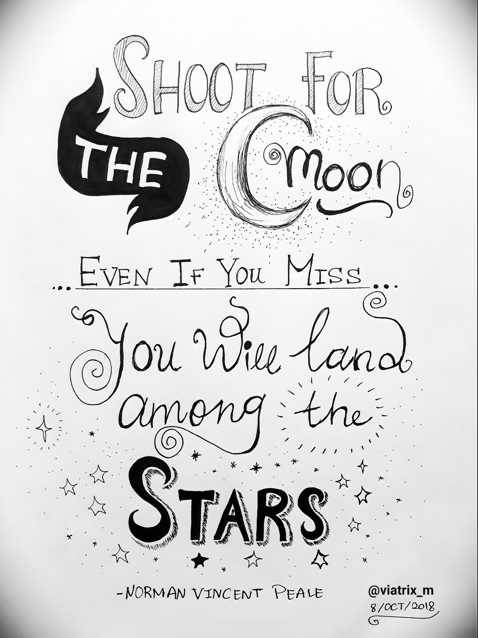 Viatrix M on Twitter ""Shoot for the moon. Even if you miss, you will land among the stars." 🌟