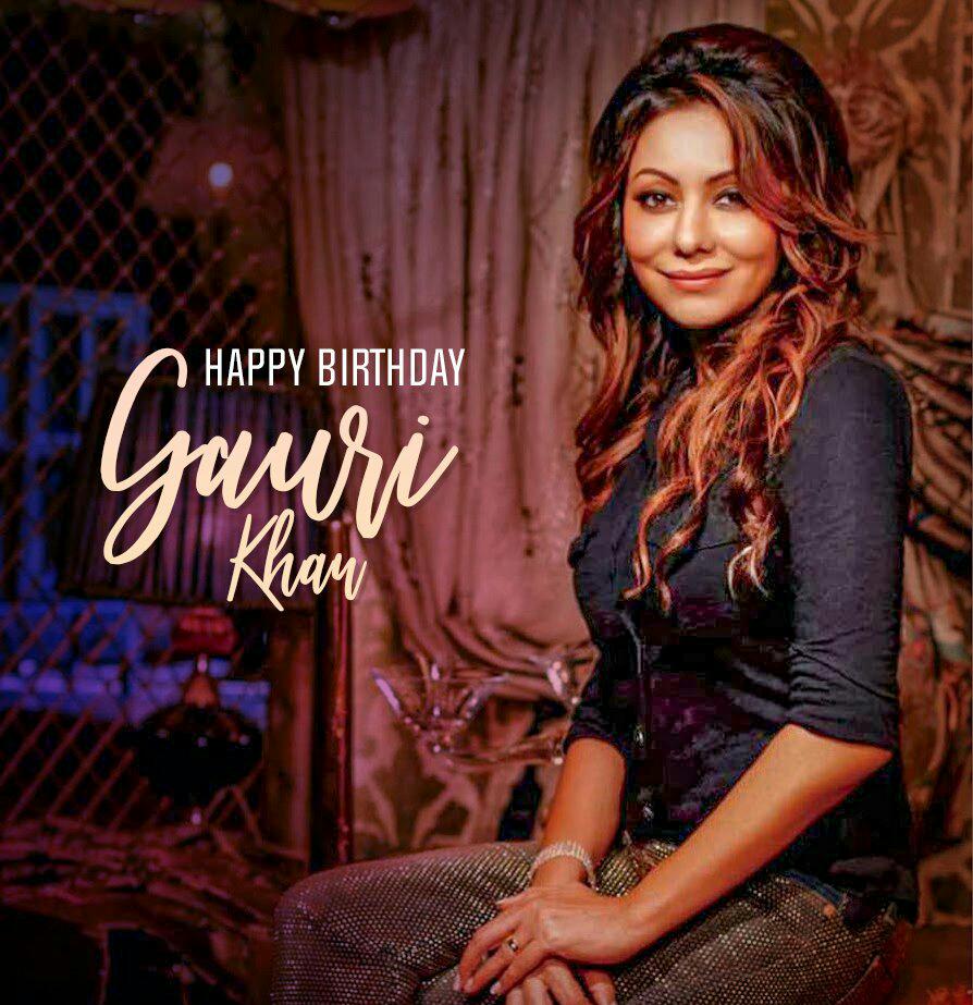 I wish you a very very happy birthday India\s most beautiful Queen girl Gauri Khan...love u mam 