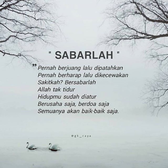 Tausiyahku V Twitter Semu Akan Indah Pada Waktunya Sabar Dan Ikhlas By C Gk Raya Tausiyahku Dakwahdalampuisi Https T Co Yl00edka5g Https T Co 0n9hlv8eow Twitter