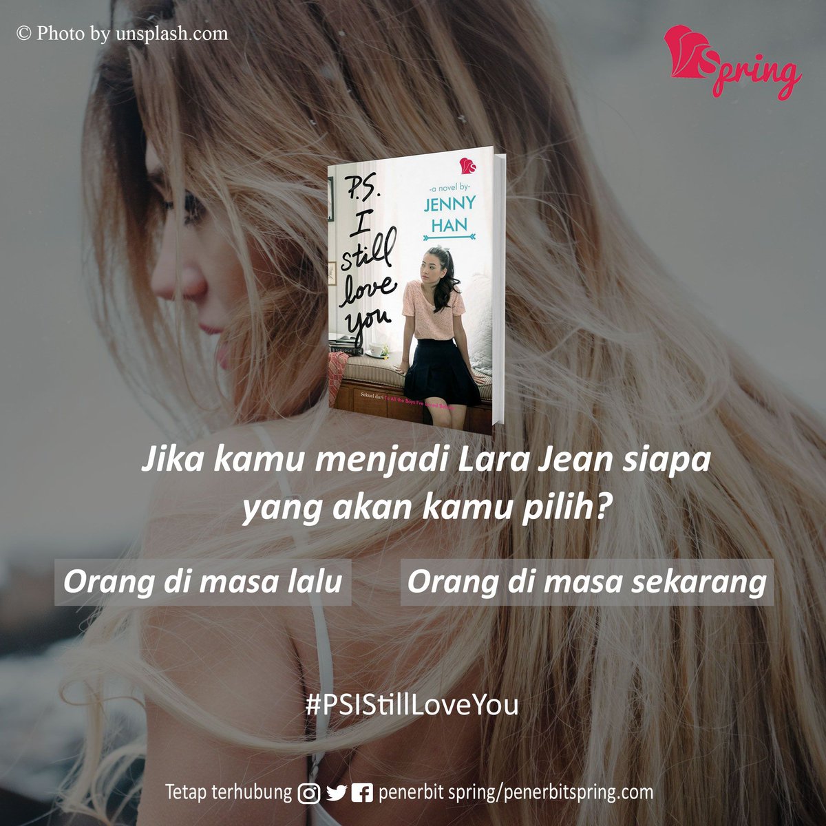 penerbitspring's tweet image. Sudah baca bukunya Lara Jean P.S. I Still Love You. Pasti udah tau kan kisah percintaan Jean. 
.
Kalau kamu jadi Jean bakal milih yang mana?😊😍
.
#PenerbitSpring
#MyStorySpring 
#LaraJean 
#PSIStillLoveYou
#SpringBook 
#Teaser 
#NovelRemaja