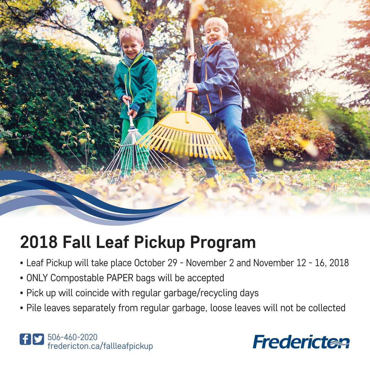 CityFredGov's tweet photo. The City of Fredericton’s annual Fall Leaf Pickup will take place this year during the weeks of October 29-November 2 and November 12-16. Planning on yard work this weekend? Find details on the program here: https://t.co/EiCcFCT5T2 https://t.co/jpPdvGR087
